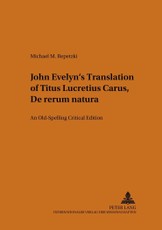 John Evelyn's Translation of Titus Lucretius Carus. De rerum natura