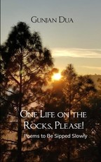 One Life on the Rocks, Please! Poems to Be Sipped Slowly