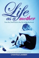 Life as a mother