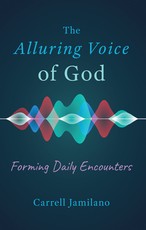 The Alluring Voice of God