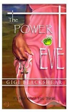 The Power of Eve: It's Not What You Think!