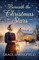 Beneath The Christmas Stars - An Amish Love Story