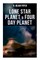 Lone Star Planet & Four Day Planet