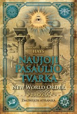 Naujoji pasaulio tvarka. Pradžia. Žmonijos atranka