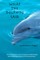 What the Dolphin Said