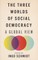 The Three Worlds of Social Democracy