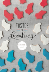Tastes of Luxembourg by Anne's Kitchen