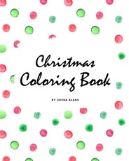 Christmas Coloring Book for Children (8x10 Coloring Book / Activity Book)