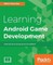 Learning Android Game Development