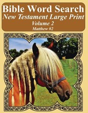 Bible Word Search New Testament Large Print Volume 2