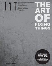 The Art of Fixing Things, principles of machines, and how to repair them