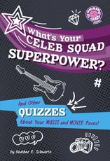 What's Your Celeb Squad Superpower?