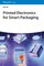 Printed Electronics for Smart Packaging