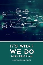 It's What We Do Daily Bible Plan