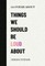 101 Poems About Things We Should Be Loud About