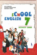 School english 7. Activity Book. Anglų kalbos prat. sąsiuvinis