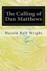 The Calling of Dan Matthews