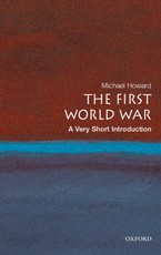 The First World War: A Very Short Introduction