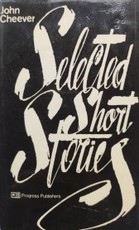Selected short stories by John Cheever