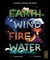 Earth, Wind, Fire, Water
