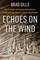 Echoes on the Wind