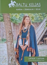 Baltų kelias: kuršiai, žiemgaliai, sėliai