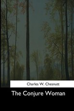 The Conjure Woman