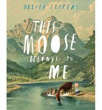 This Moose Belongs to Me