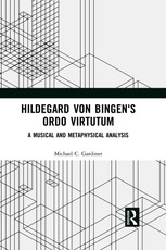 Hildegard von Bingen's Ordo Virtutum