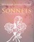 The Sonnets of William Shakespeare In Plain and Simple English