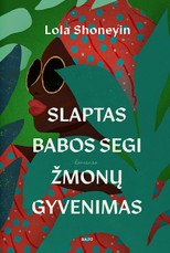 SLAPTAS BABOS SEGI ŽMONŲ GYVENIMAS (knyga su defektais)