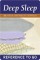 Deep Sleep: Reference to Go