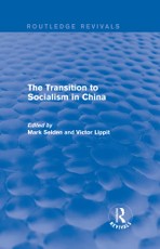 The Transition to Socialism in China (Routledge Revivals)