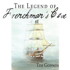 The Legend of Frenchman's Cove