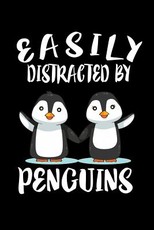 Easily Distracted By Penguins