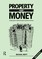 Property and Money