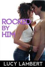 Rocked By Him