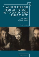 "I Am to Be Read Not from Left to Right, But in Jewish: From Right to Left"