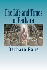 The Life and Times of Barbara