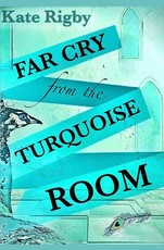 Far Cry From The Turquoise Room