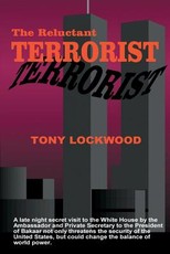 The Reluctant Terrorist