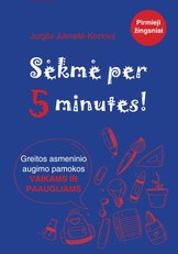Sėkmė per 5 minutes: greito asmeninio augimo pamokos vaikams ir paaugliams