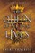The Queen of All That Lives (Standard Edition)