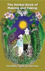 A Herbal Book of Making and Taking