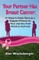 Your Partner Has Breast Cancer