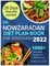 Dr Nowzaradan Diet Plan Book For Beginners: 28 Days Meal Plan And 1000 Affordable Recipes for Healthy Living