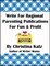 Write For Regional Parenting Publications For Fun & Profit