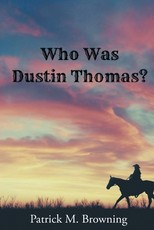 Who was Dustin Thomas?