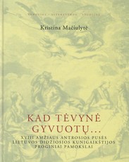 Kad Tėvynė gyvuotų...