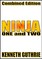 Ninja: One and Two (Combined Edition)